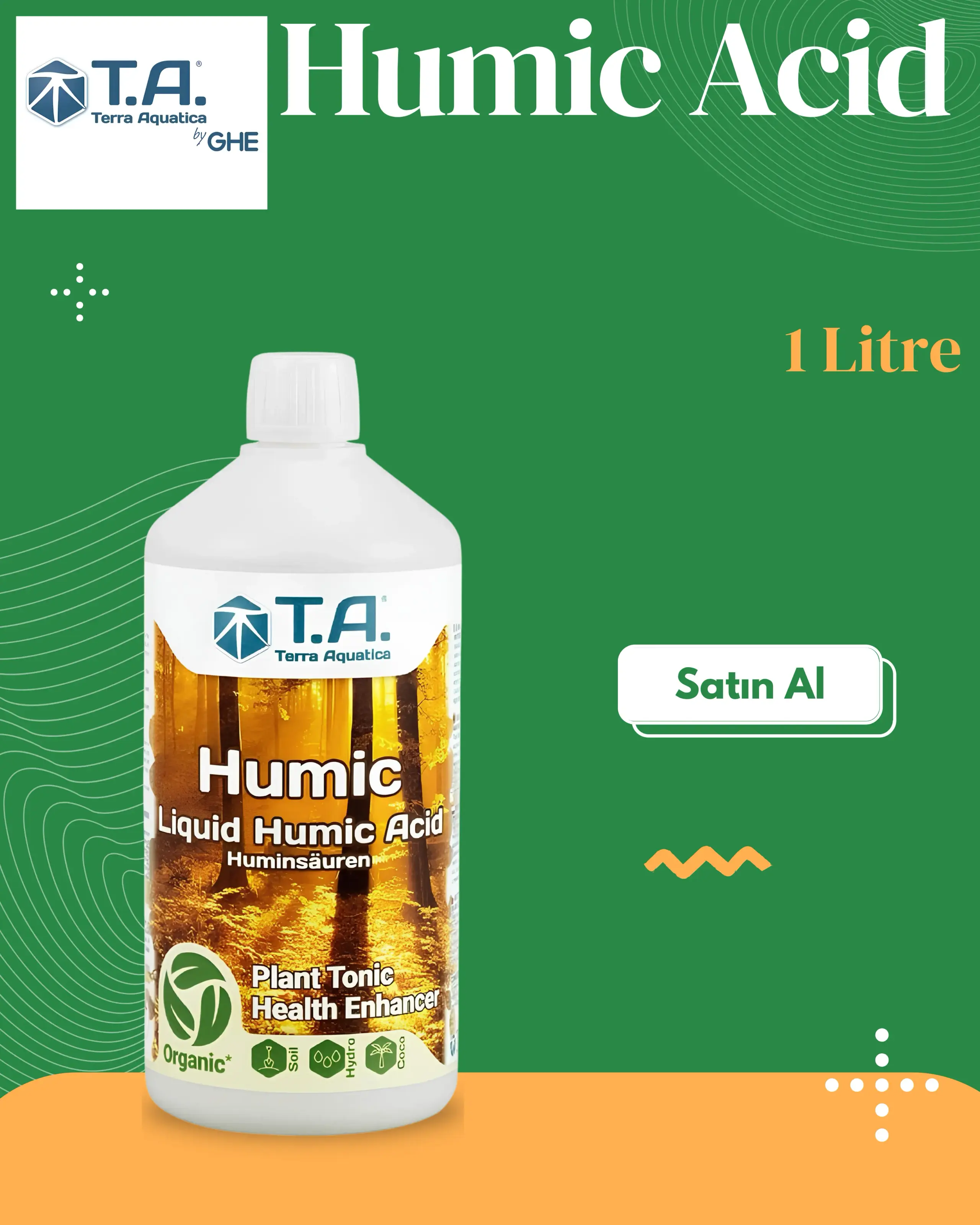 T.A (GHE) - Humic (Sıvı Hümik Asit) 1 Litre