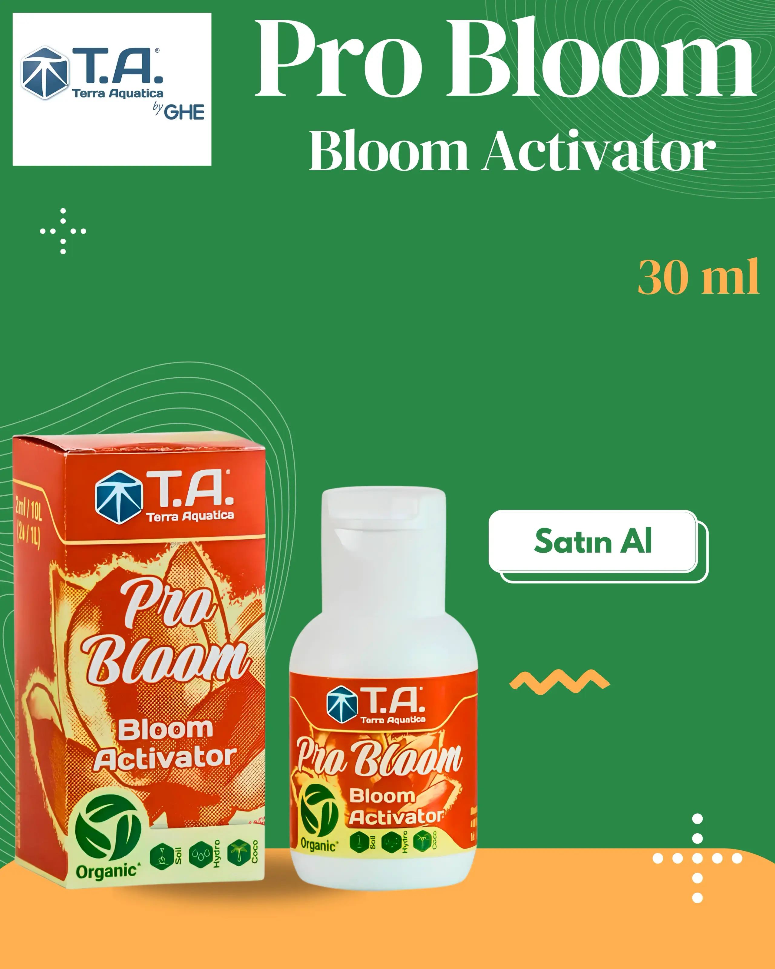 T.A (GHE) - Pro Bloom 30 mL